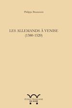 Les Allemands à Venise 1380-1520