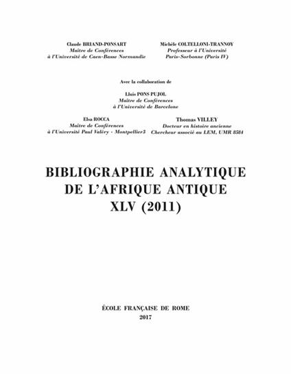 Bibliographie analytique de l'Afrique antique XLV (2011)
