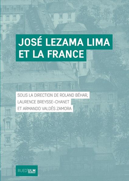 José Lezama Lima et la France