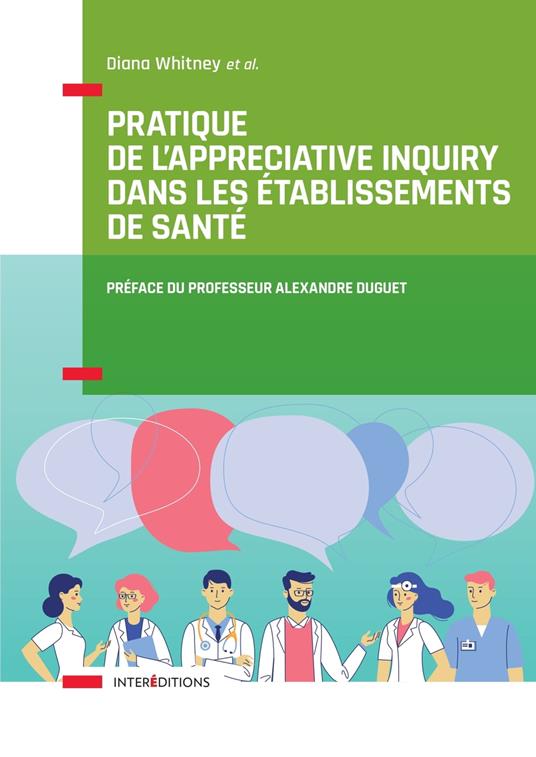 Pratique de l'Appreciative Inquiry dans les établissements de santé