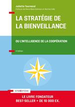 La stratégie de la bienveillance - 4e éd.