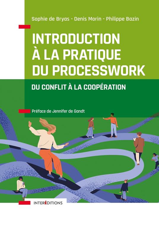 Introduction à la pratique du Processwork