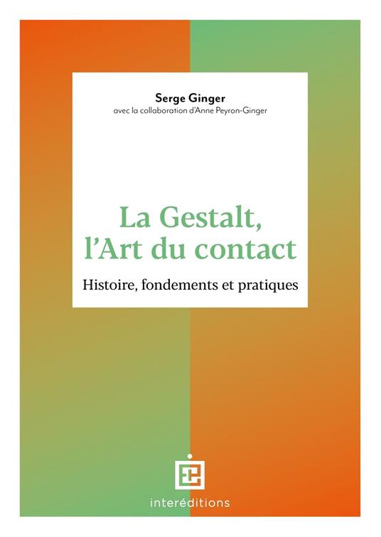 La Gestalt, l'Art du contact