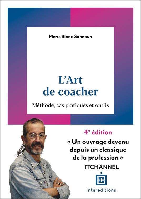 L'art de coacher - 4e éd.