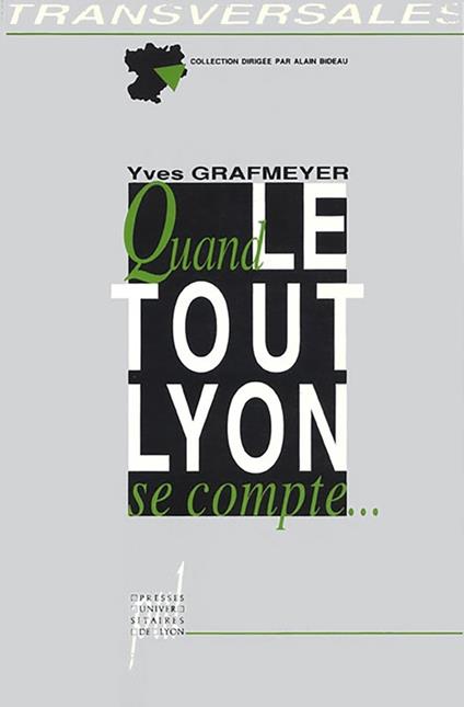 Quand le Tout-Lyon se compte…