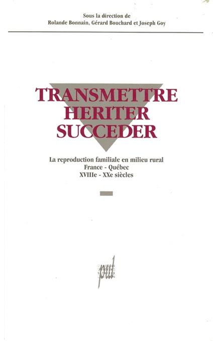 Transmettre, hériter, succéder