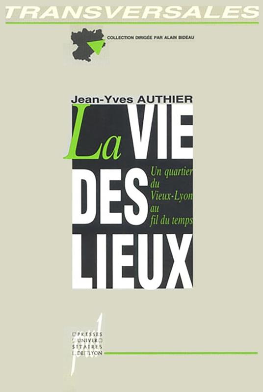 La Vie des lieux