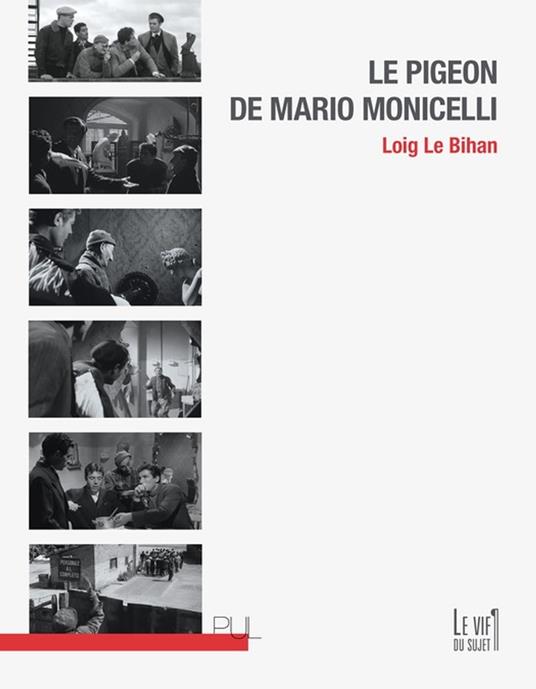 Le Pigeon de Mario Monicelli