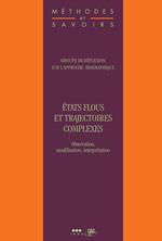 États flous et trajectoires complexes