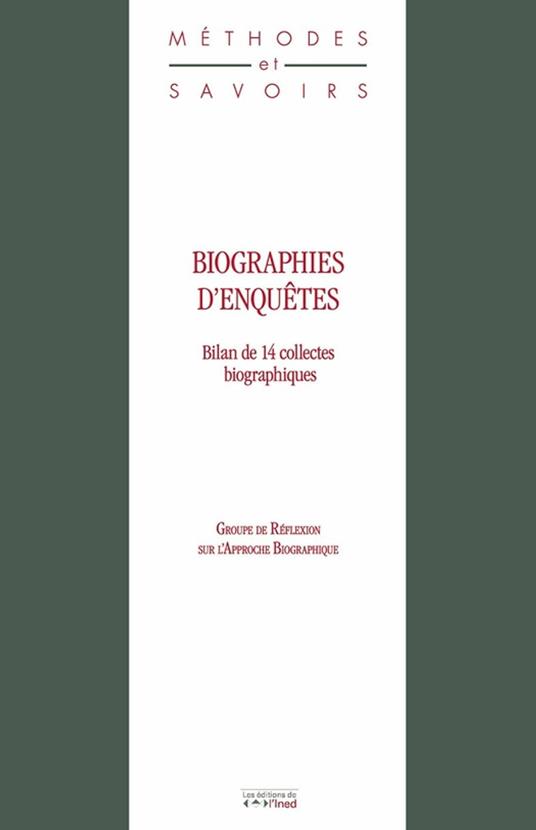 Biographies d'enquêtes