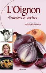 L'Oignon - Saveurs et Vertus