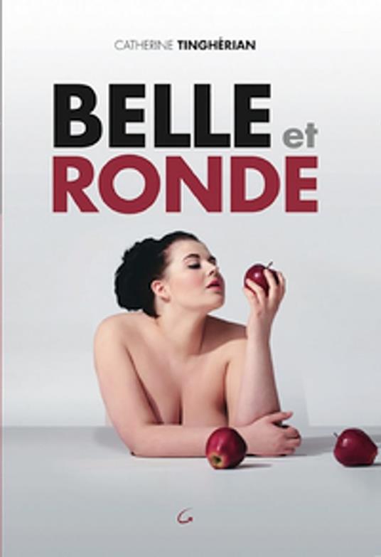 Belle et Ronde