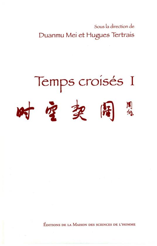 Temps croisés I