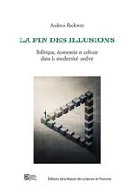 La fin des illusions