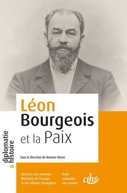 Léon Bourgeois et la Paix