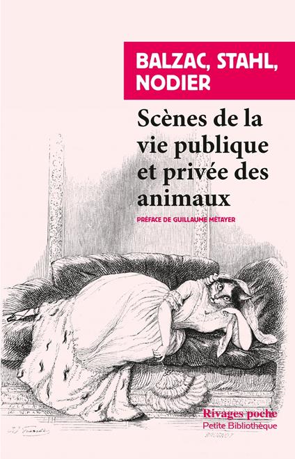 Scènes de la vie privée et publique des animaux