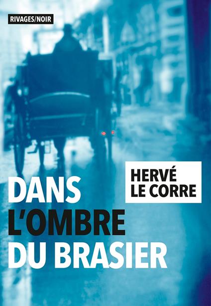 Dans l'ombre du brasier