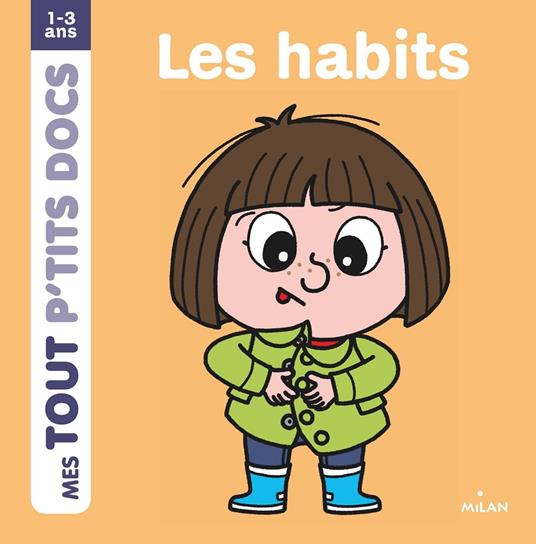 Les habits - Paule Battault,Charlotte AMELING - ebook