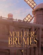 Le veilleur des brumes, Tome 01