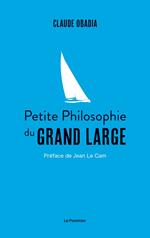 Petite philosophie du grand large