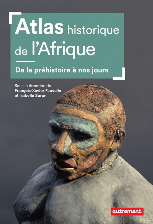 Atlas historique de l'Afrique