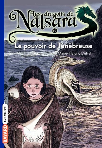 Les dragons de Nalsara, Tome 19 - Alban Marilleau,Marie-Hélène Delval - ebook