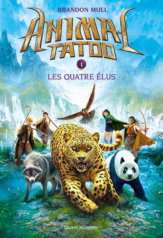 Animal Tatoo saison 1, Tome 01 - Brandon Mull,Vanessa Rubio-Barreau - ebook