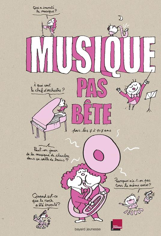 Musique pas bête - Bertrand Fichou,Nicolas Lafitte,Pascal Lemaître - ebook