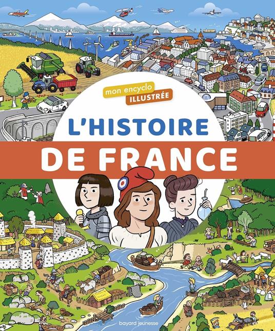 L'encyclo illustrée de l'histoire de France - Bertrand Fichou,Didier Balicevic - ebook