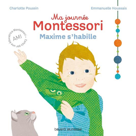 Ma journée Montessori, Tome 02 - Charlotte Poussin,Houssais Emmanuelle - ebook