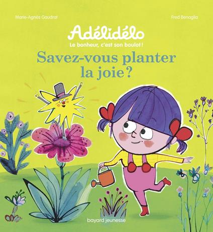 Savez-vous planter la joie ? - Marie-Agnès Gaudrat,Nadège Larcher,Frédéric Bénaglia - ebook