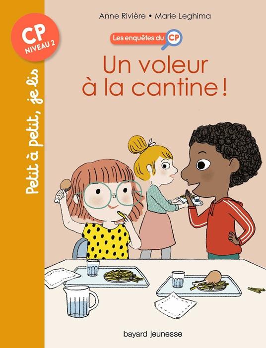 Les enquêtes du CP, Tome 04 - Anne Rivière,Marie Leghima - ebook