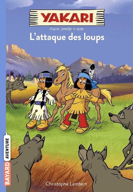 Yakari, Tome 05 - Christophe Lambert - ebook