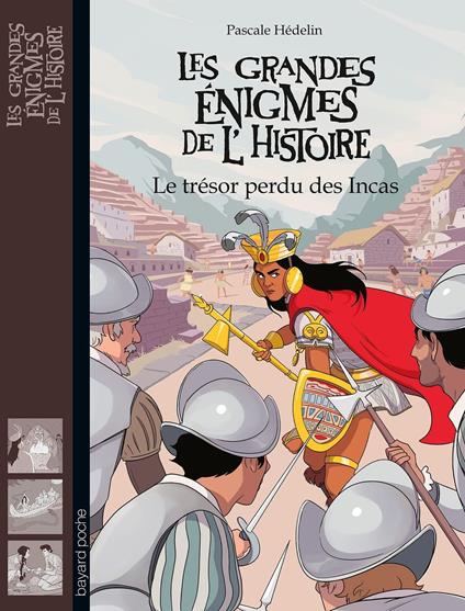 Le trésor perdu des Incas - Pascale Hédelin,Timothé LE BOUCHER - ebook