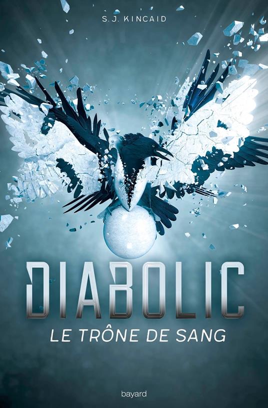 Diabolic, Tome 02 - Kincaid S.J.,Éric Moreau - ebook