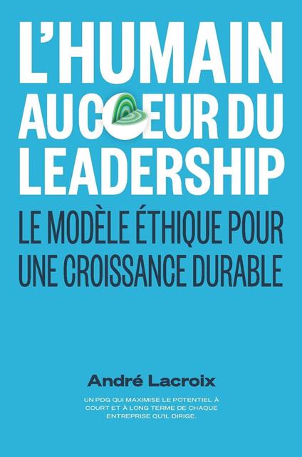 L’humain au Cœur du Leadership