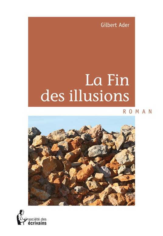 La Fin des illusions