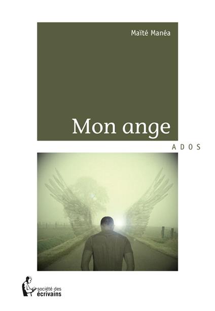 Mon ange - Maïté Manéa - ebook