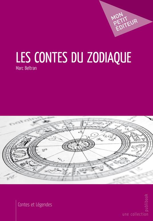 Les Contes du zodiaque