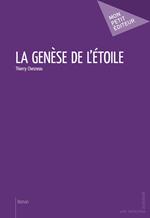 La Genèse de l'étoile