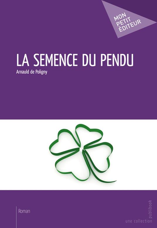 La Semence du pendu