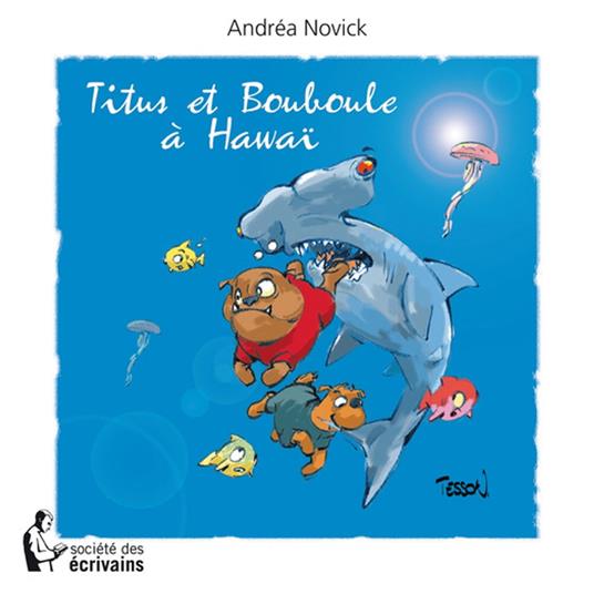 Titus et Bouboule à Hawaï - Andrea Novick - ebook