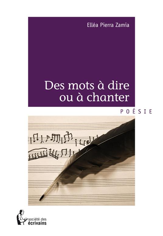 Des mots à dire ou à chanter