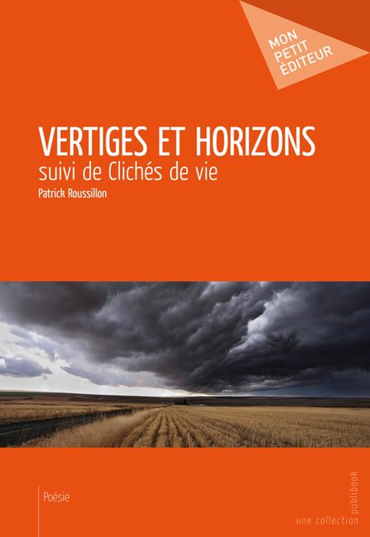 Vertiges et horizons