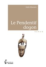 Le Pendentif dogon