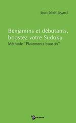 Benjamins, débutants, boostez votre Sudoku