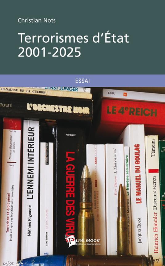 Terrorismes d'État 2001-2025