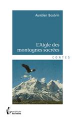 L'Aigle des montagnes sacrées