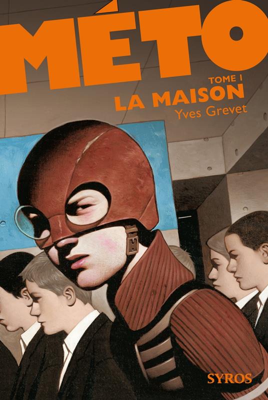 Méto tome 1 La maison EPUB2 - Yves Grevet,Thomas Ehretsmann - ebook