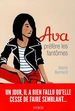 Ava préfére les fantomes